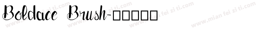 Boldace Brush字体转换